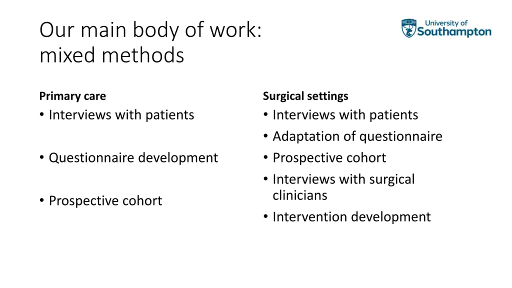 our main body of work mixed methods