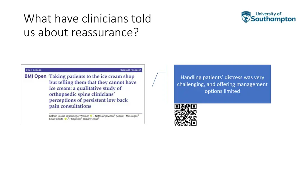 what have clinicians told us about reassurance