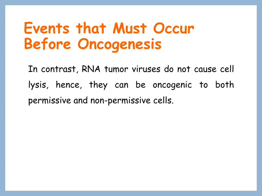 events that must occur before oncogenesis 5