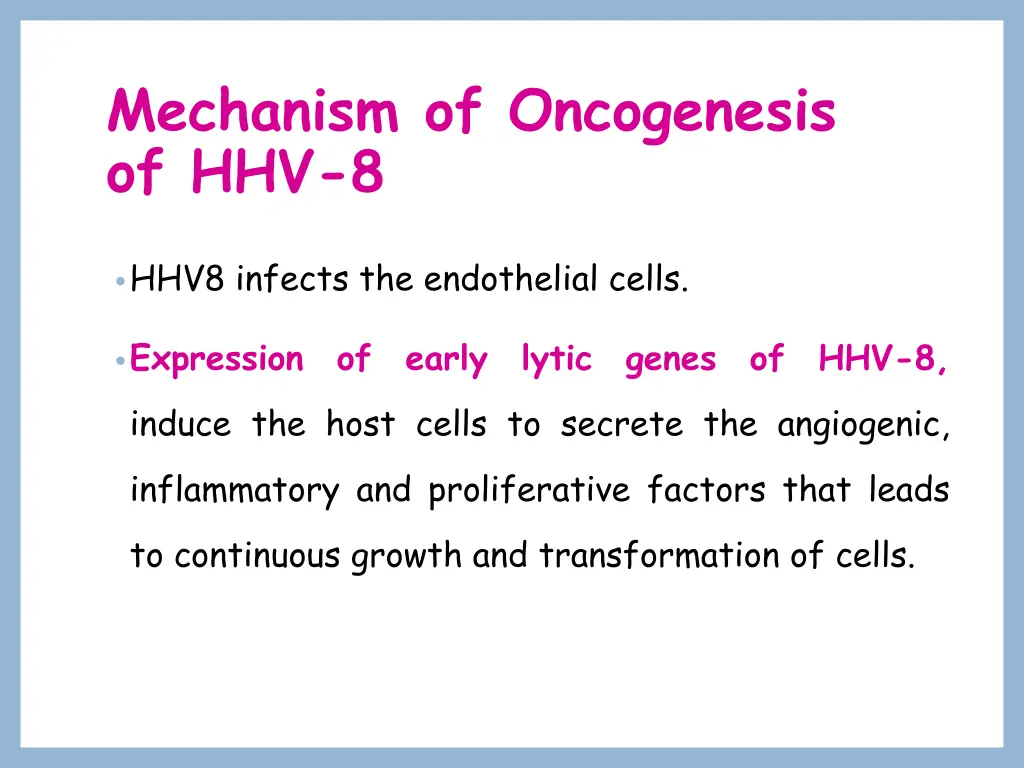mechanism of oncogenesis of hhv 8