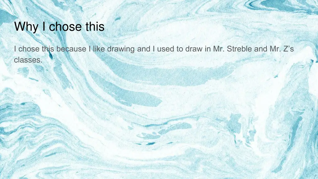 why i chose this