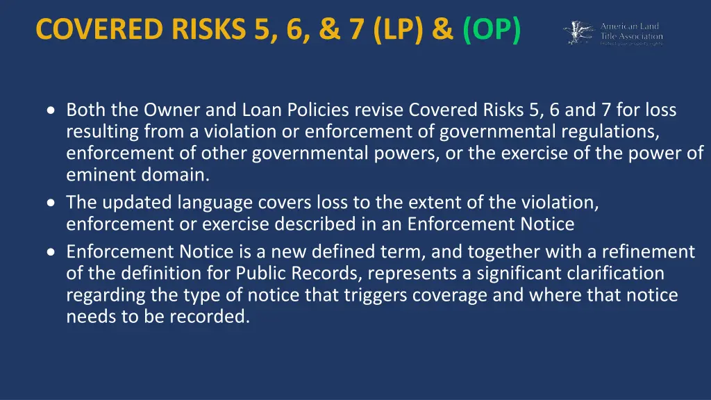 covered risks 5 6 7 lp op