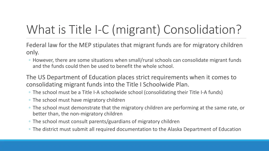 what is title i c migrant consolidation