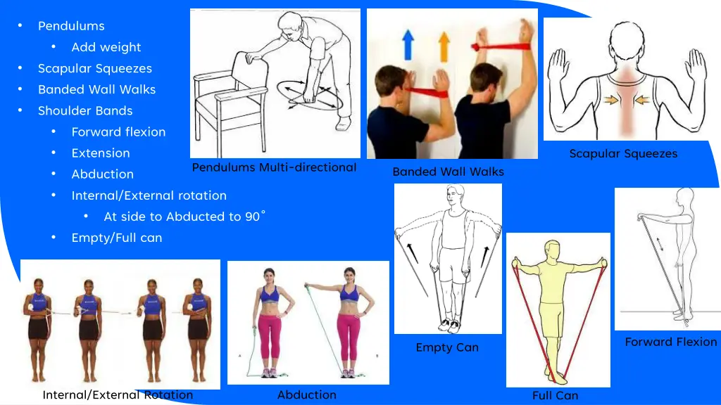 pendulums add weight scapular squeezes banded
