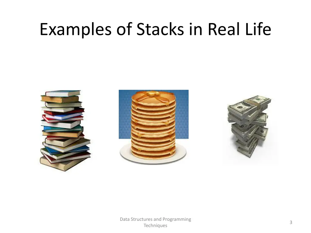 examples of stacks in real life