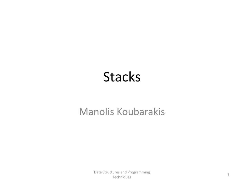 stacks