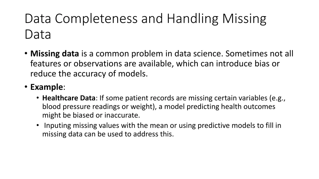 data completeness and handling missing data