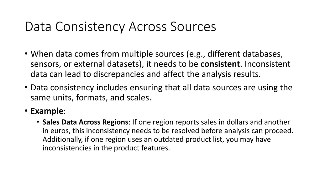 data consistency across sources