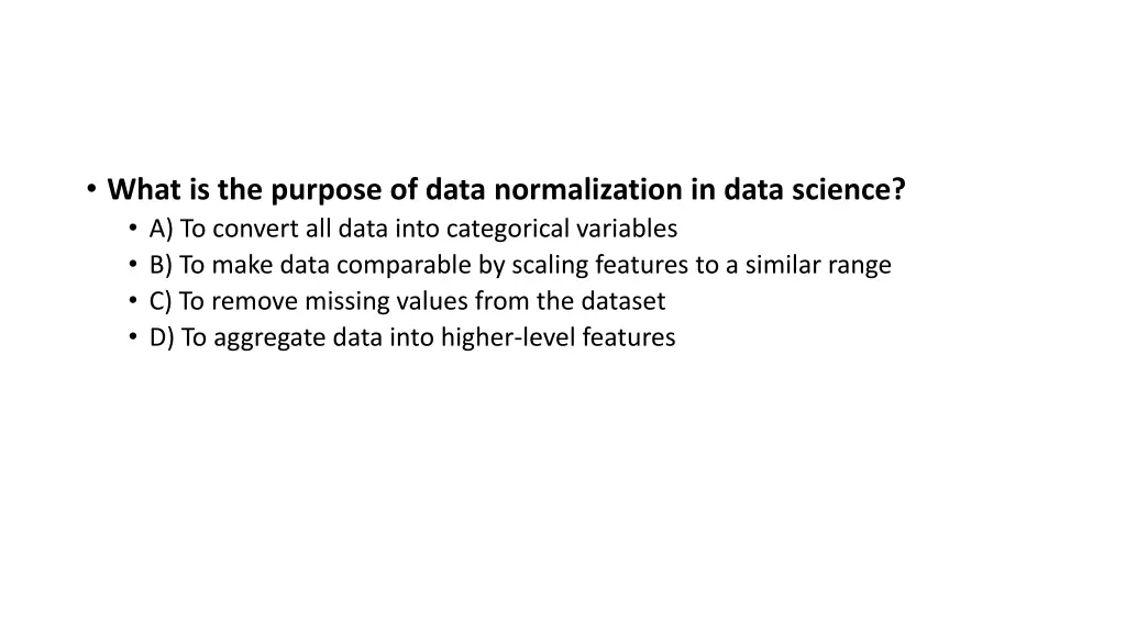 what is the purpose of data normalization in data