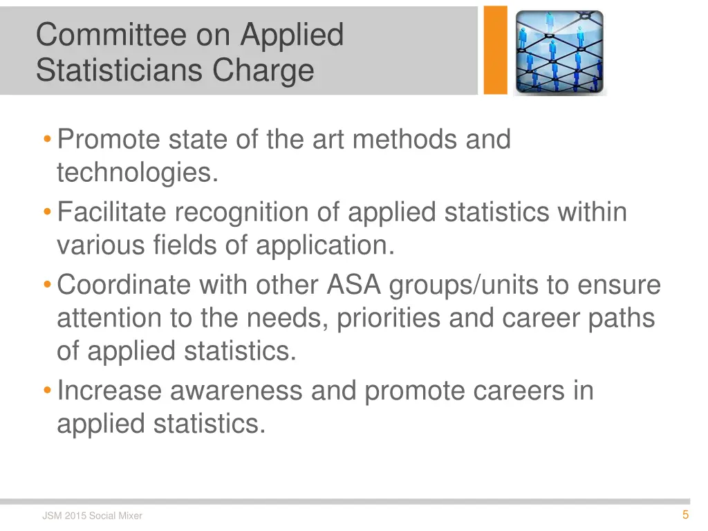 committee on applied statisticians charge