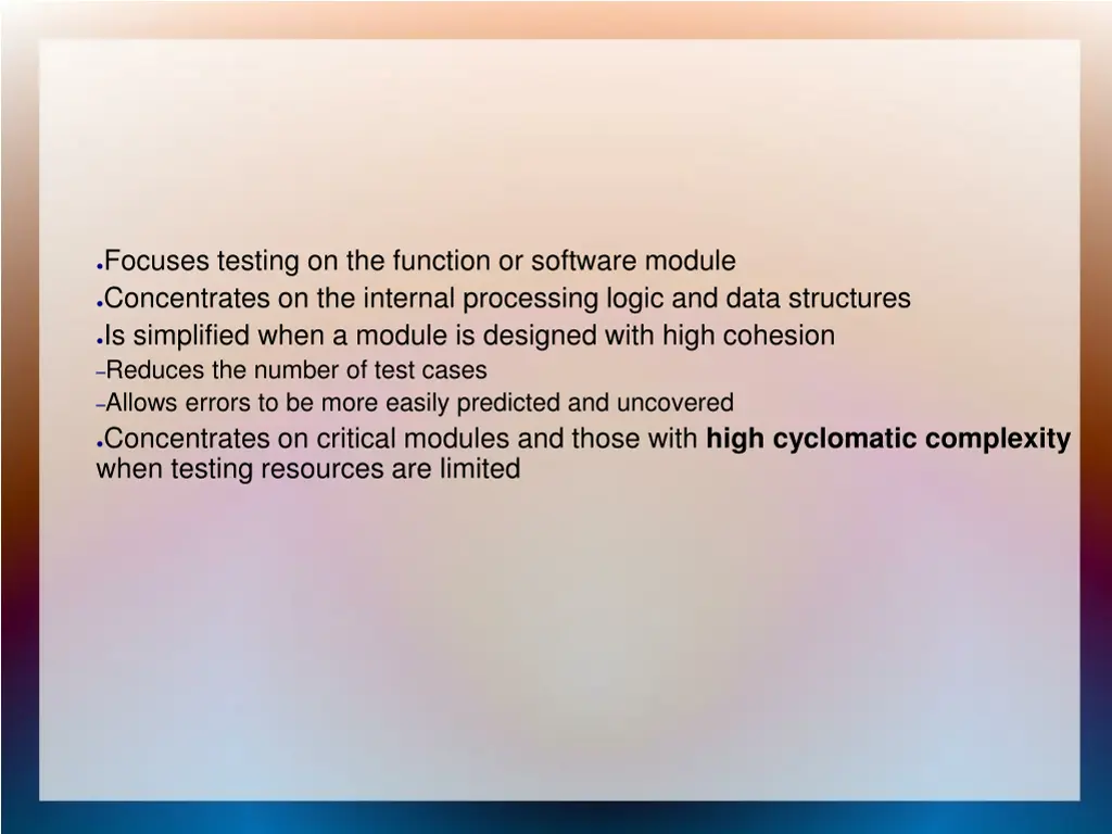 focuses testing on the function or software