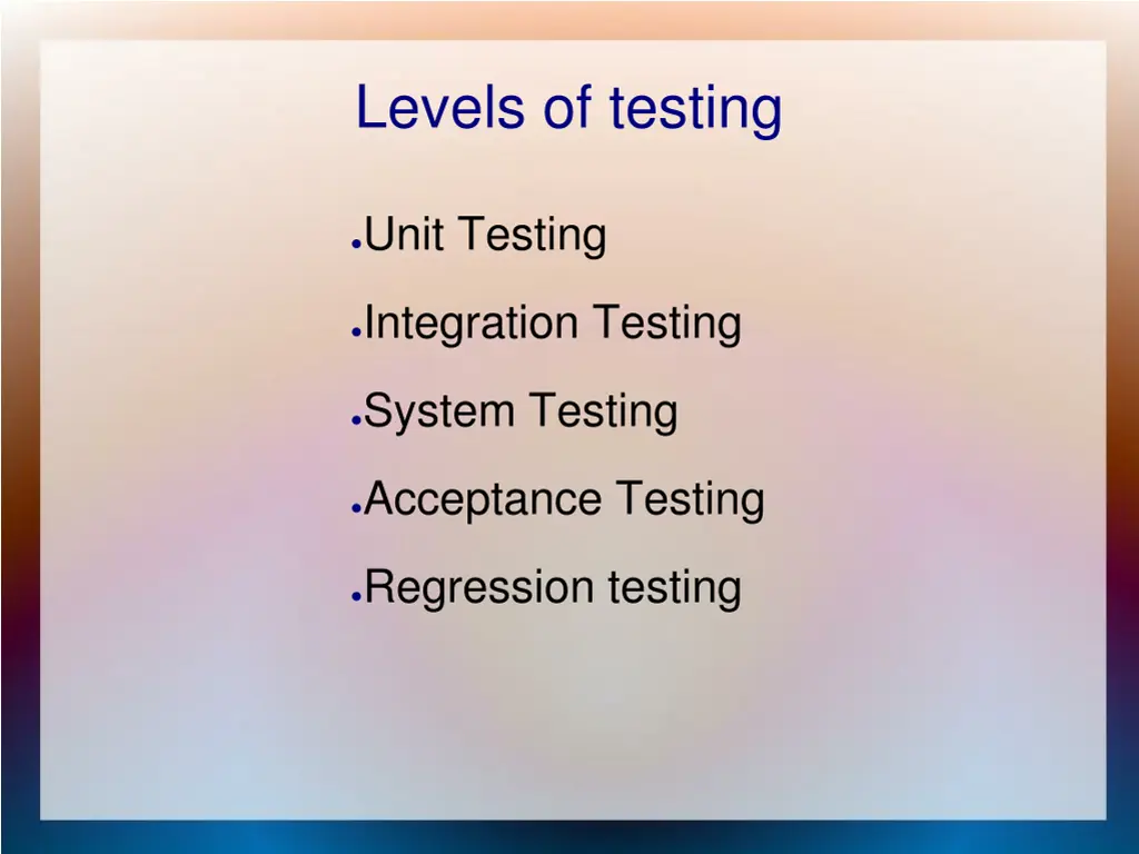 levels of testing
