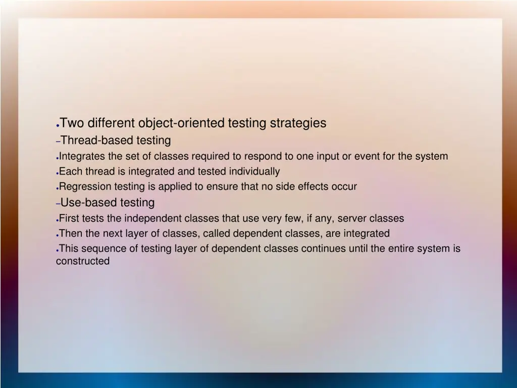 two different object oriented testing strategies