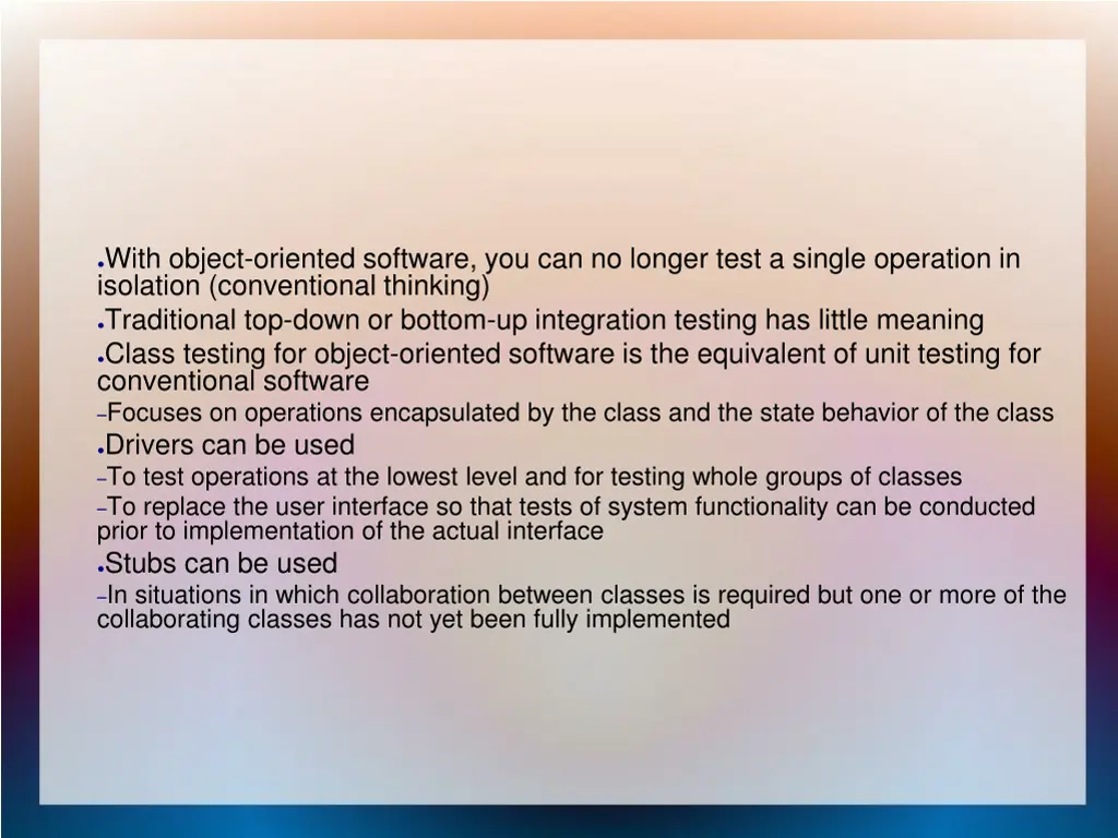 with object oriented software you can no longer