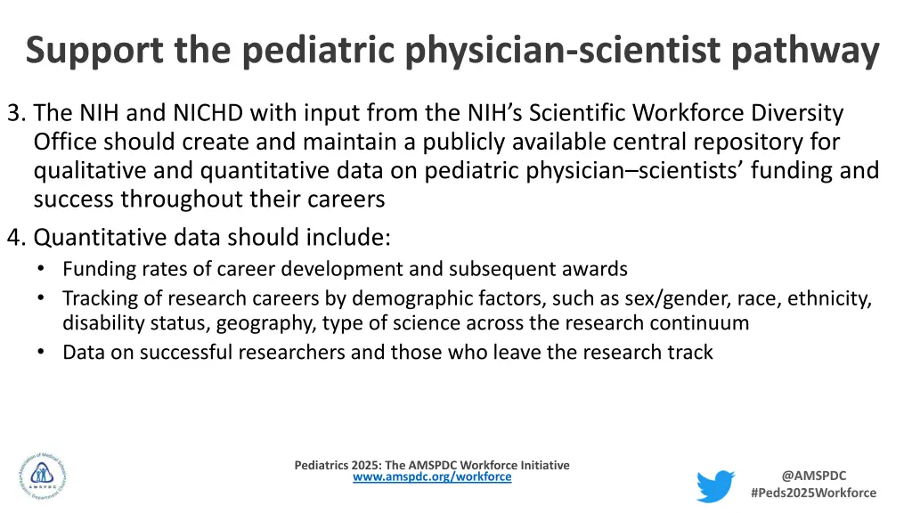 support the pediatric physician scientist pathway 1