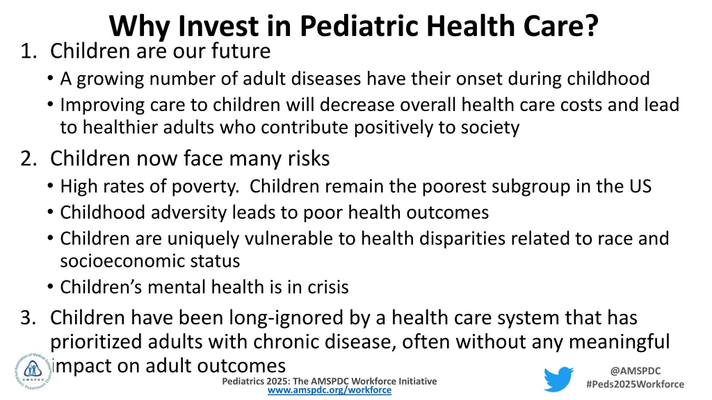 why invest in pediatric health care 1 children