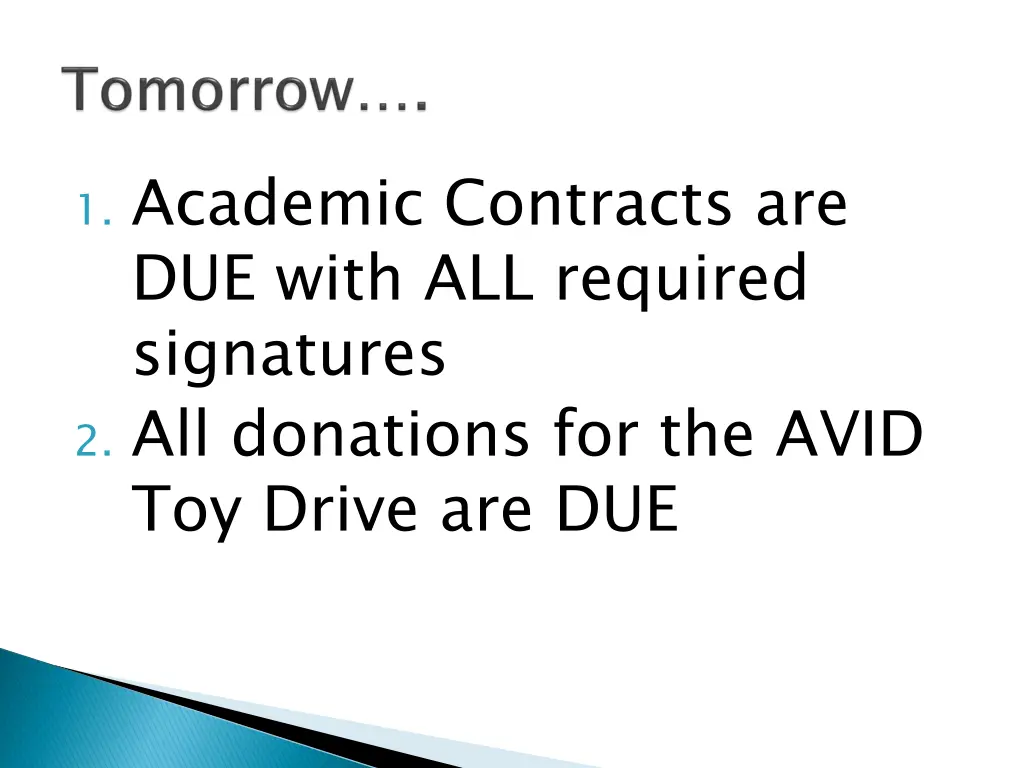 1 academic contracts are due with all required