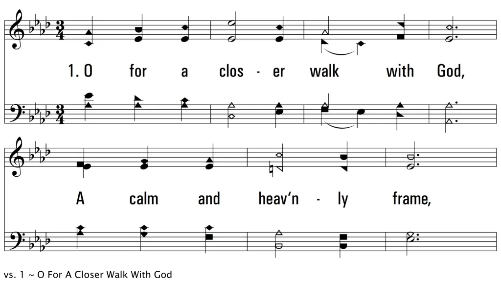 vs 1 o for a closer walk with god