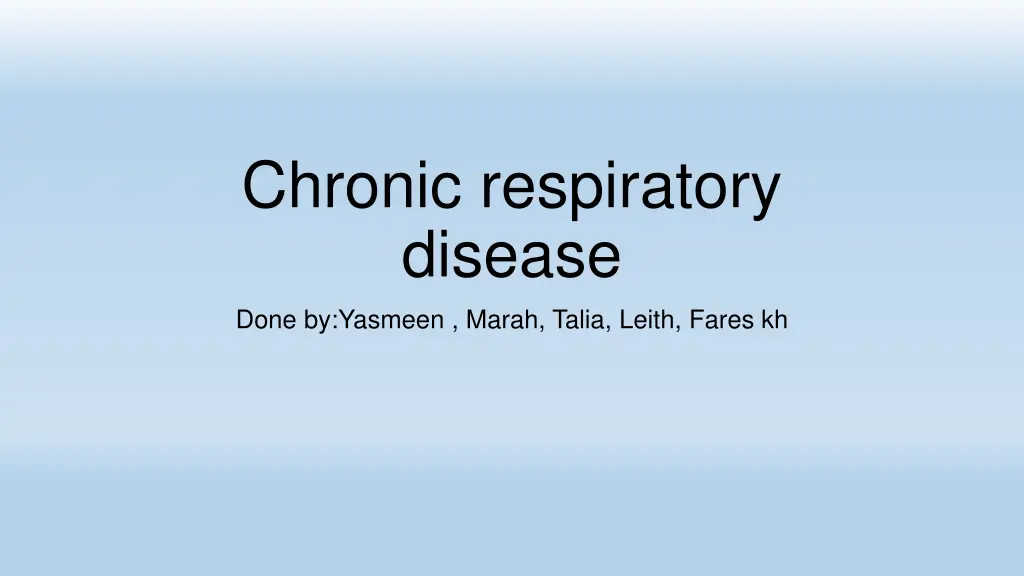chronic respiratory disease