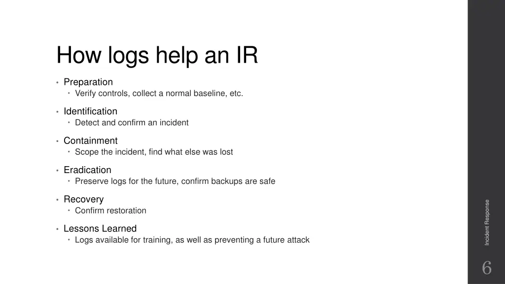 how logs help an ir