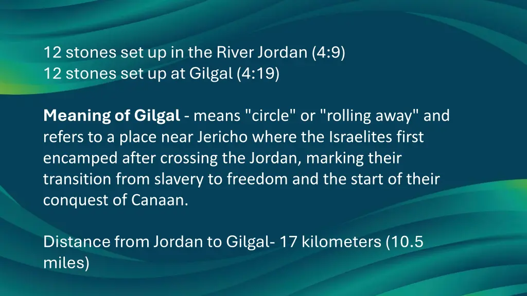 12 stones set up in the river jordan