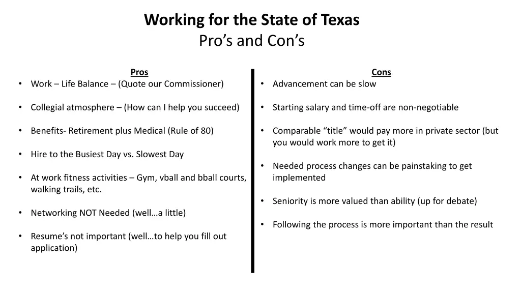 working for the state of texas pro s and con s