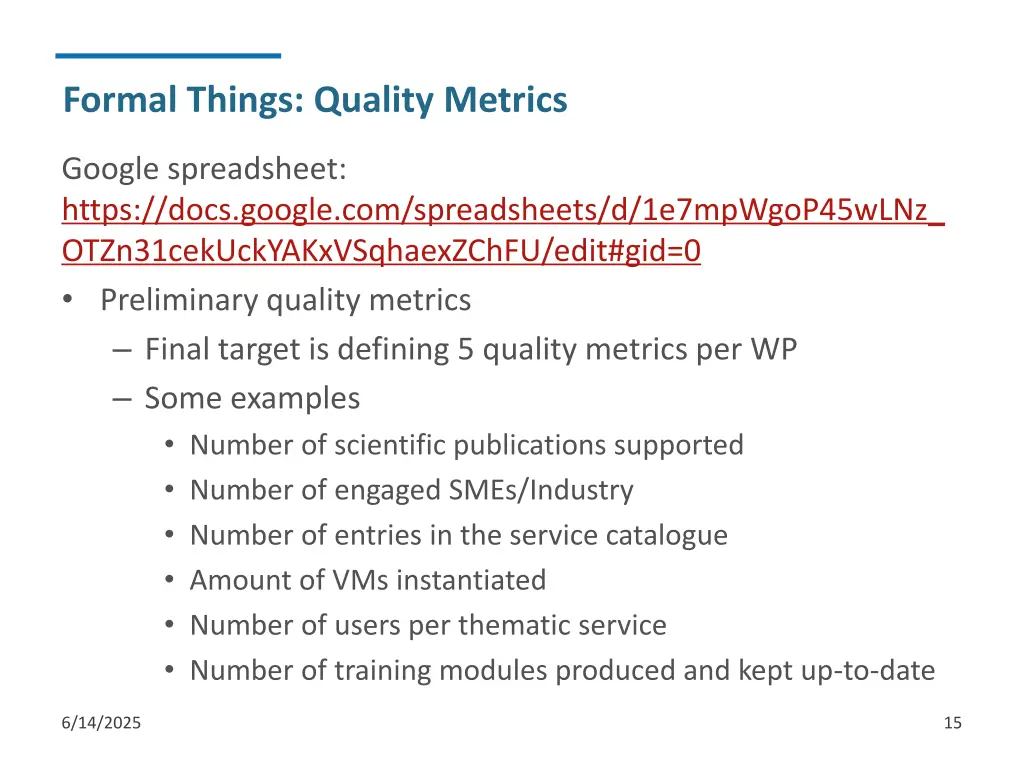 formal things quality metrics