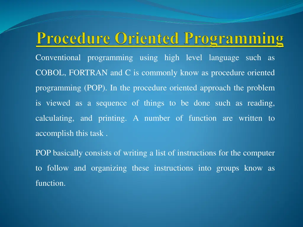 procedure oriented programming
