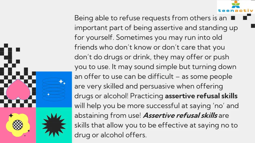 being able to refuse requests from others