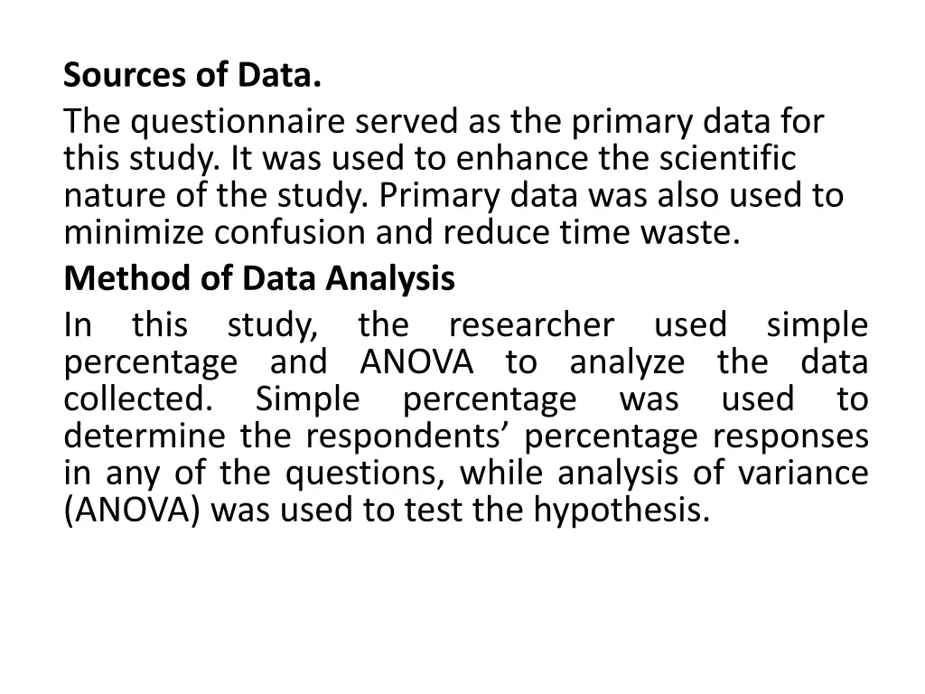 sources of data the questionnaire served