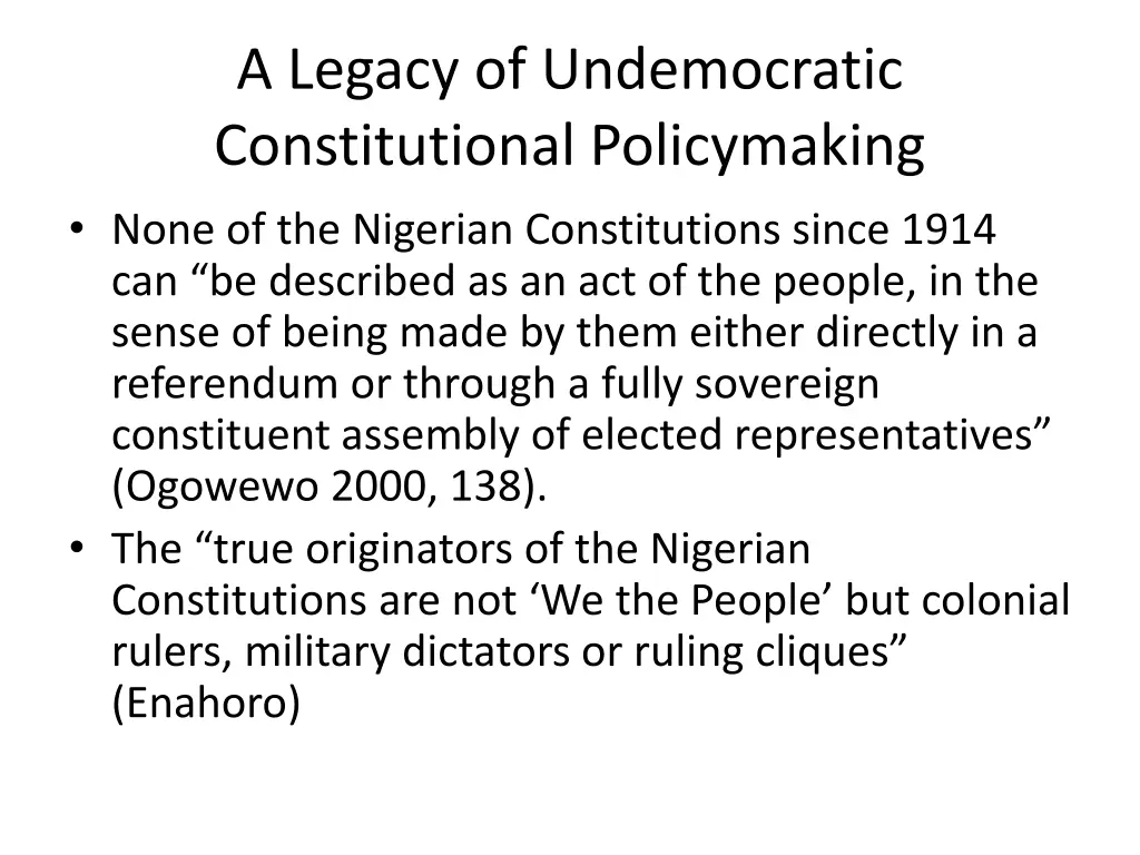 a legacy of undemocratic constitutional