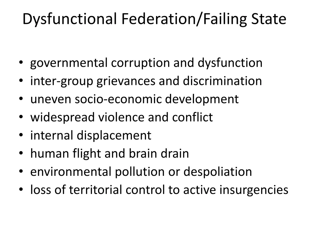 dysfunctional federation failing state