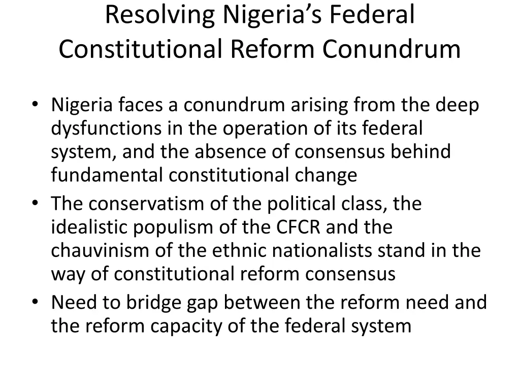 resolving nigeria s federal constitutional reform