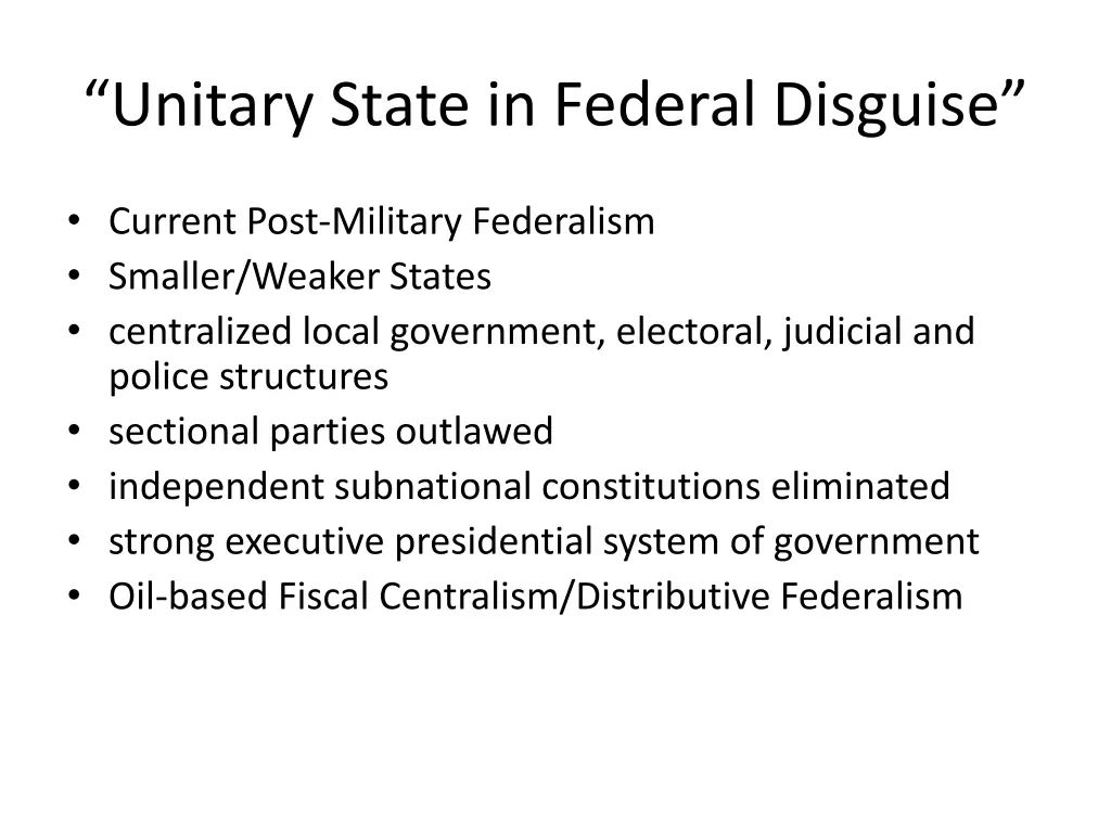 unitary state in federal disguise