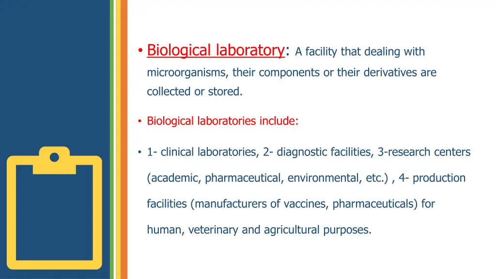 biological laboratory a facility that dealing with