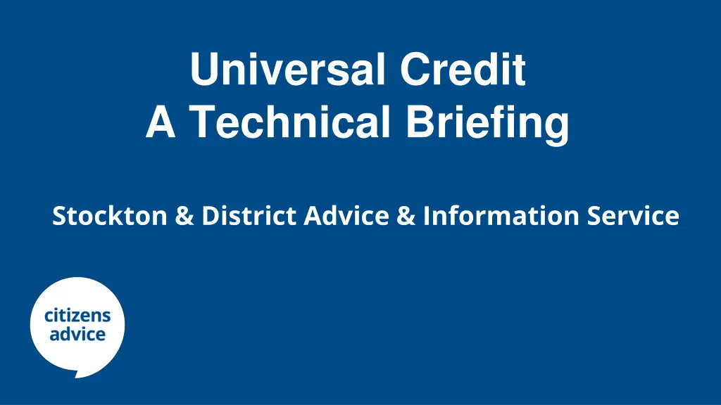 universal credit a technical briefing