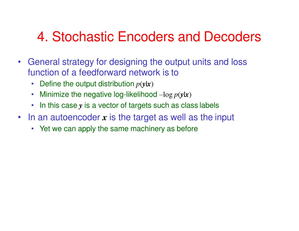4 stochastic encoders and decoders