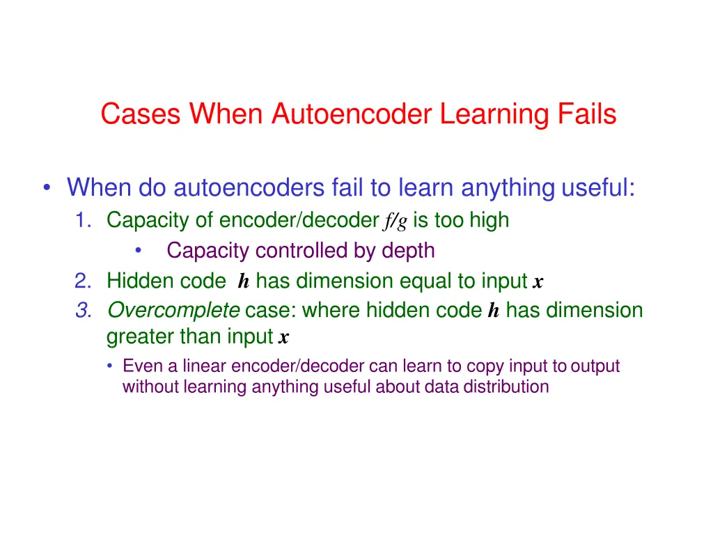 cases when autoencoder learning fails