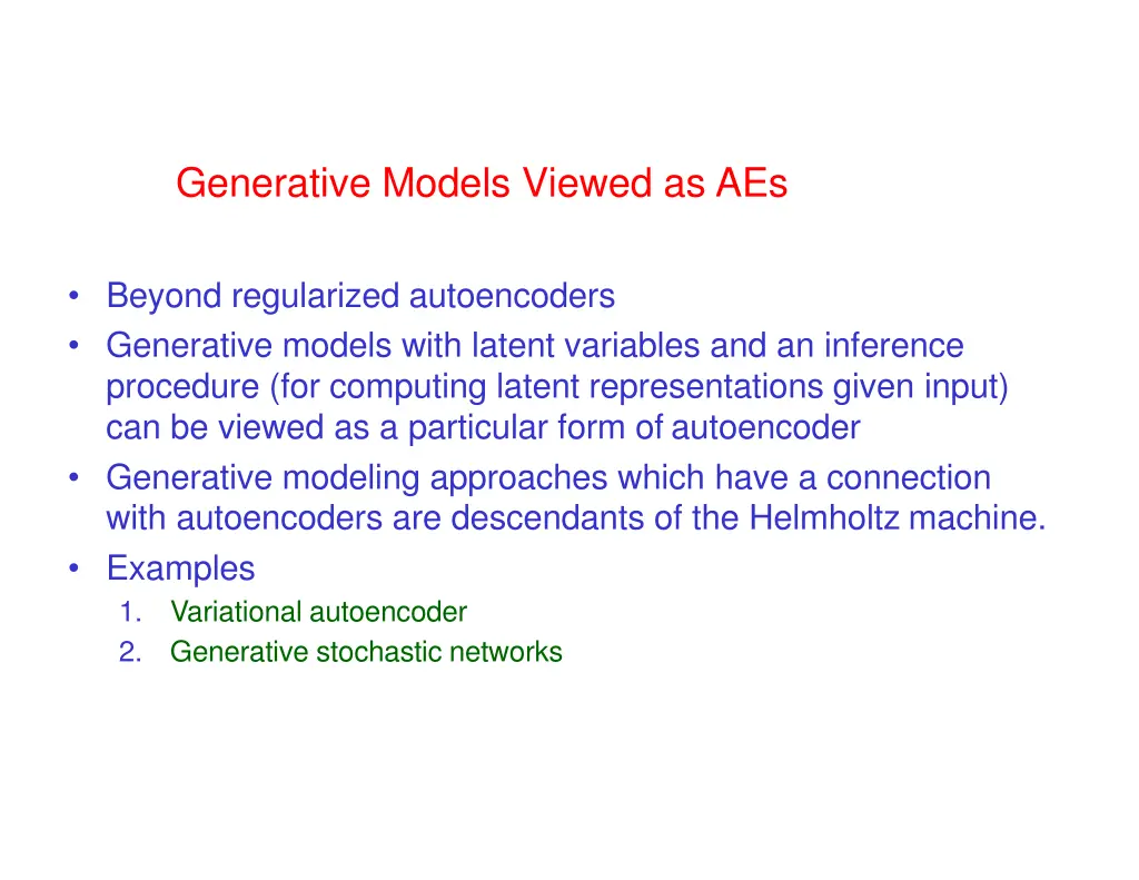 generative models viewed as aes