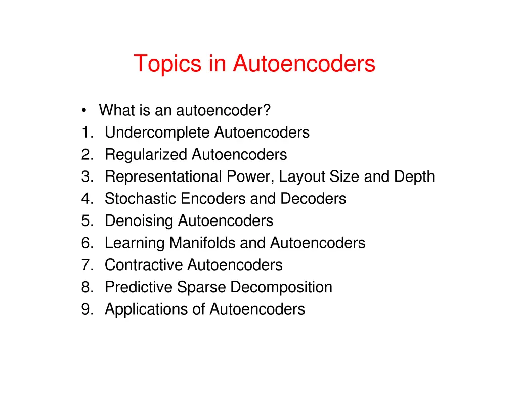 topics in autoencoders