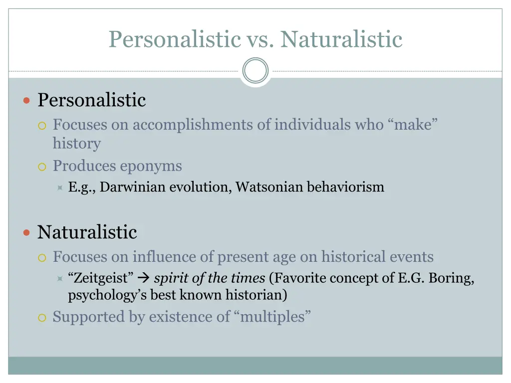 personalistic vs naturalistic