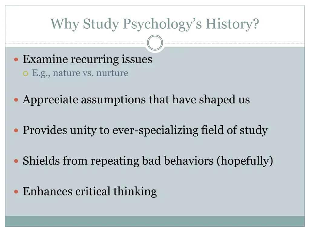 why study psychology s history