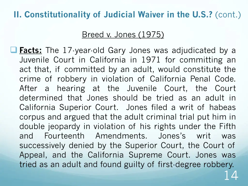 ii constitutionality of judicial waiver 2