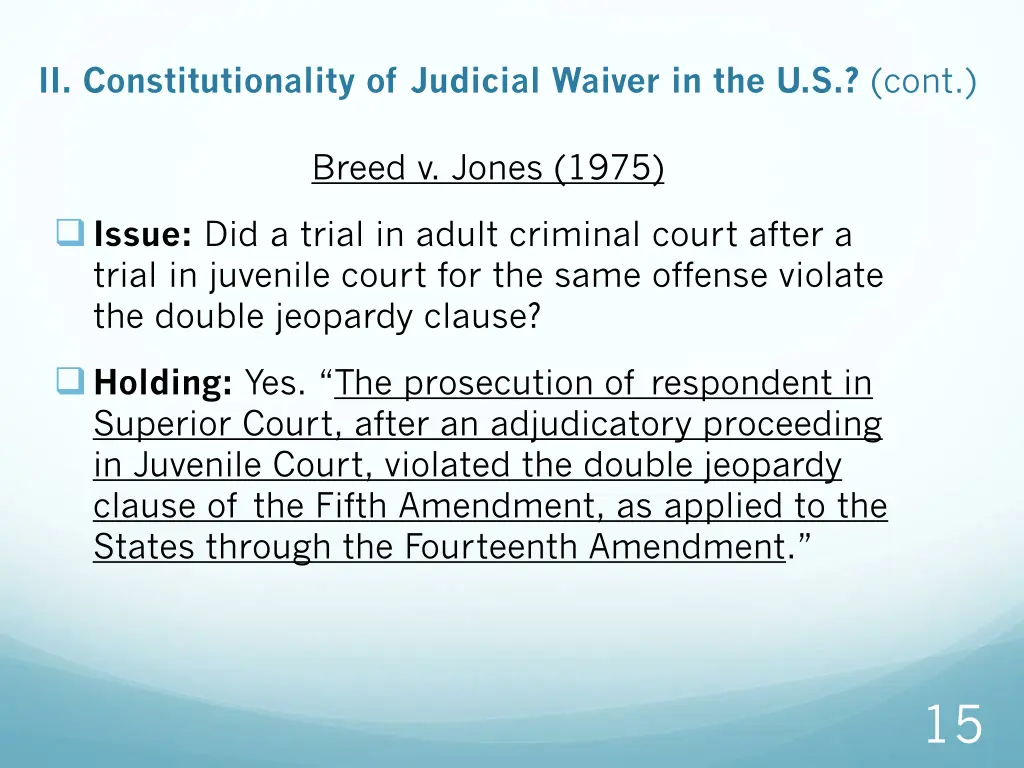 ii constitutionality of judicial waiver 3