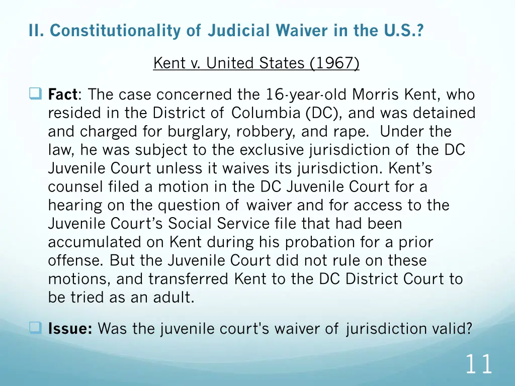 ii constitutionality of judicial waiver in the u s