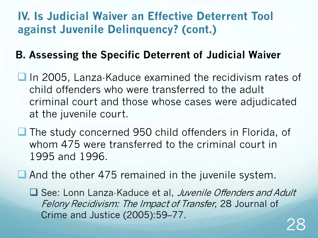 iv is judicial waiver an effective deterrent tool 4
