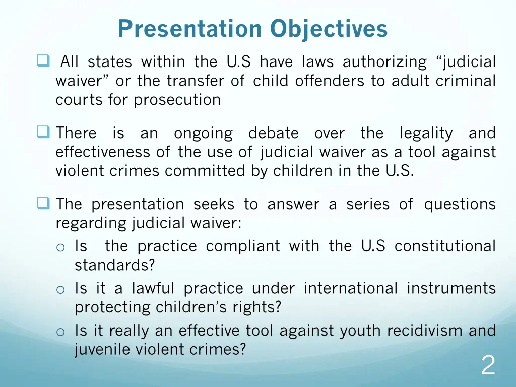 presentation objectives