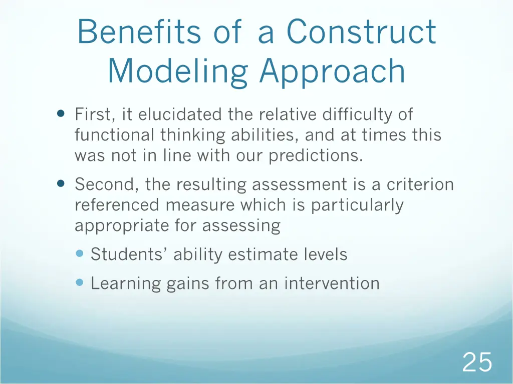benefits of a construct modeling approach