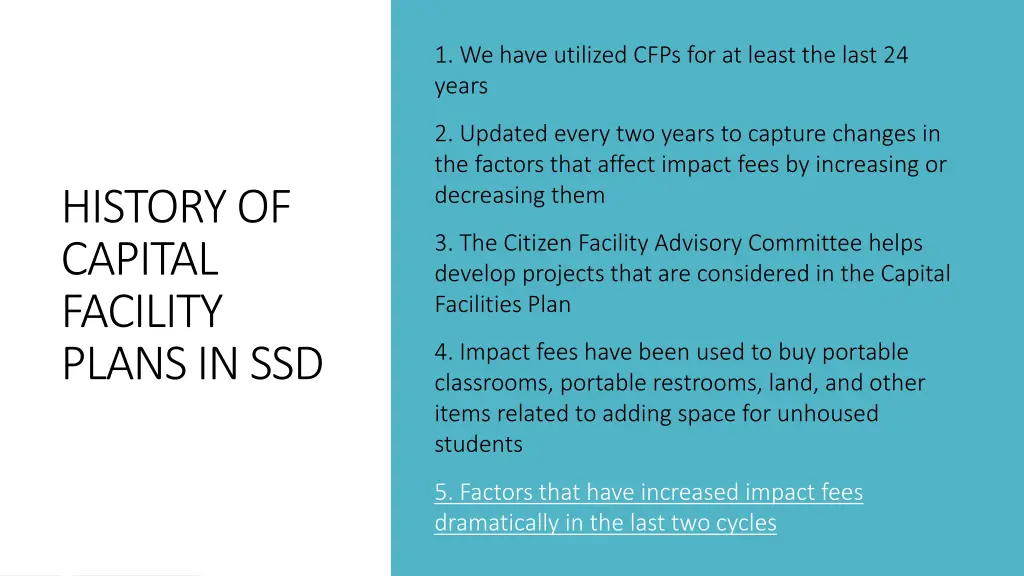 1 we have utilized cfps for at least the last