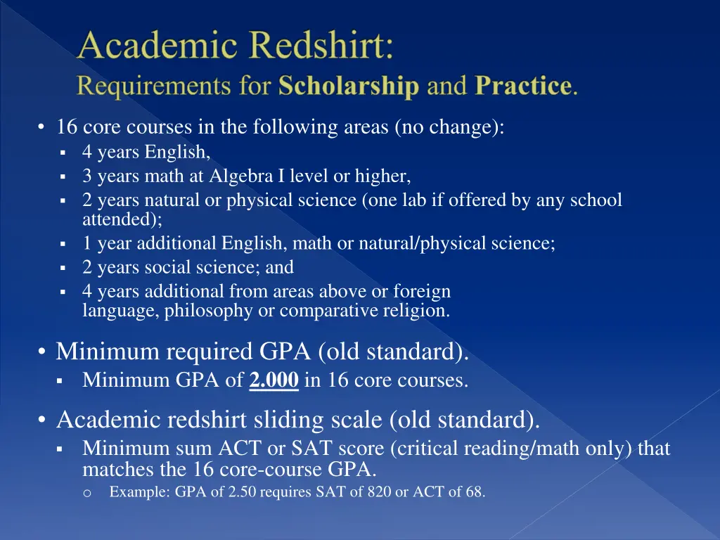 academic redshirt requirements for scholarship